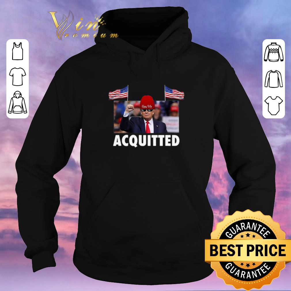 Hot President Trump Acquitted Victory shirt sweater 4 - Hot President Trump Acquitted Victory shirt sweater