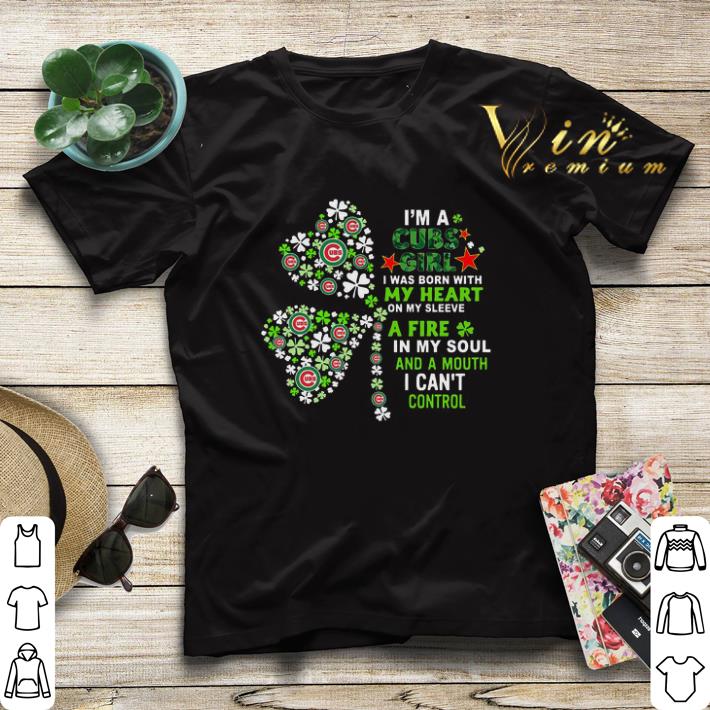 Im a Chicago Cubs girl my heart a fire in my soul St Patrick day shirt sweater 4 - Im a Chicago Cubs girl my heart a fire in my soul St Patrick day shirt sweater