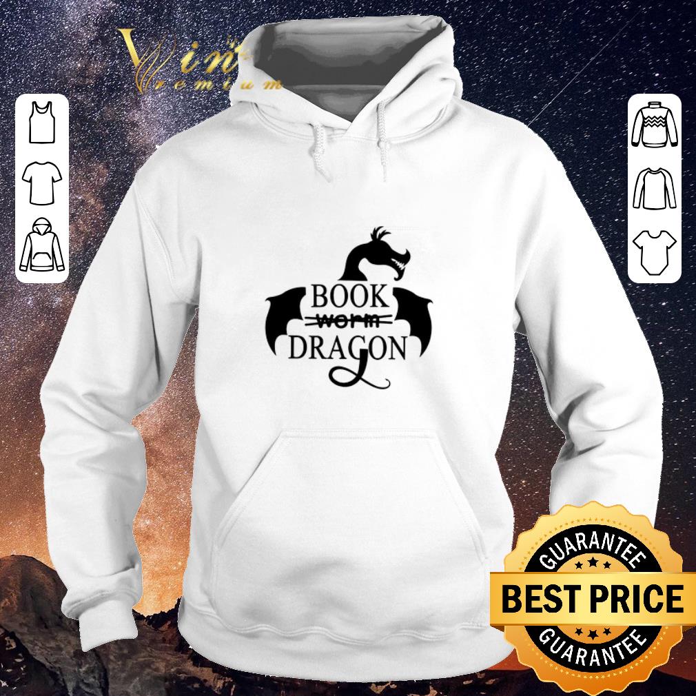 Nice I am a book dragon not worm book shirt 4 - Nice I am a book dragon not worm book shirt