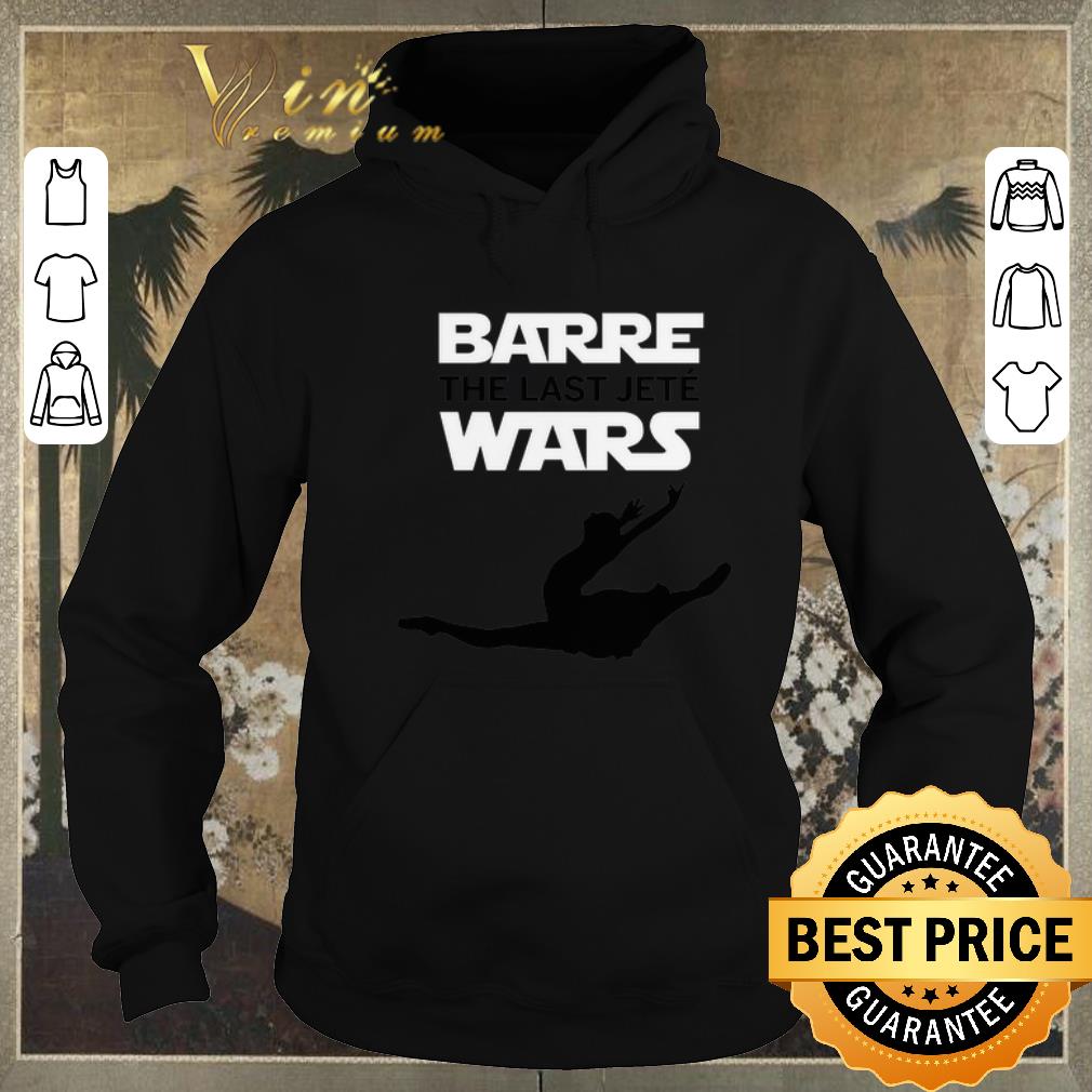 Original Barre The last Jete Star Wars Ballet shirt sweater 4 - Original Barre The last Jete Star Wars Ballet shirt sweater
