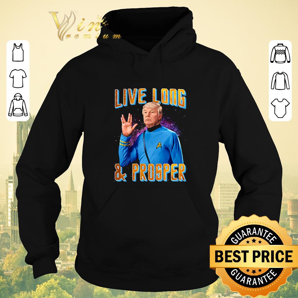 Original Donald Trump live long and prosper shirt sweater 4 - Original Donald Trump live long and prosper shirt sweater