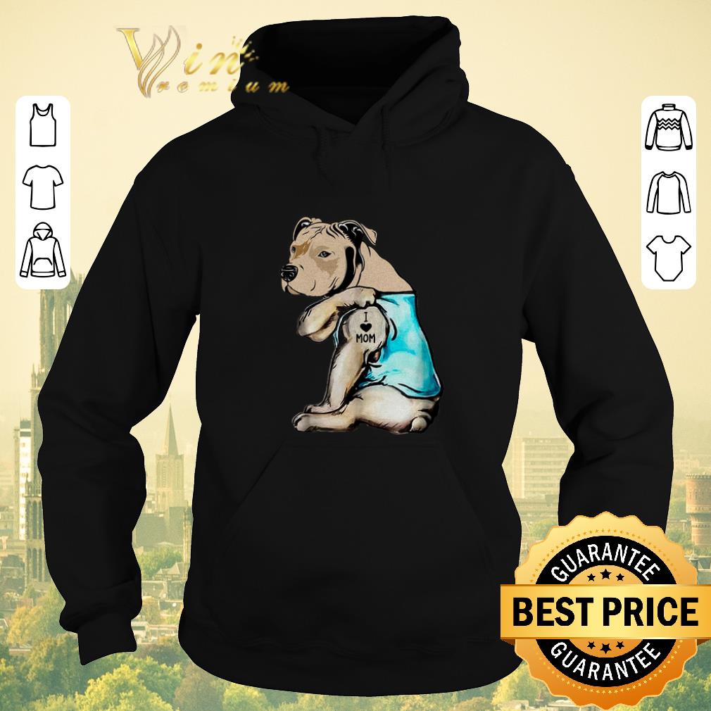 Pretty Staffordshire Bull Terrier i love mom tattoos shirt sweater 4 - Pretty Staffordshire Bull Terrier i love mom tattoos shirt sweater