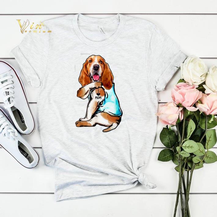 Strong Basset Hound i love mom tattoos shirt sweater Strong Basset Hound i love mom tattoos shirt sweater 4 - Strong Basset Hound i love mom tattoos shirt sweater