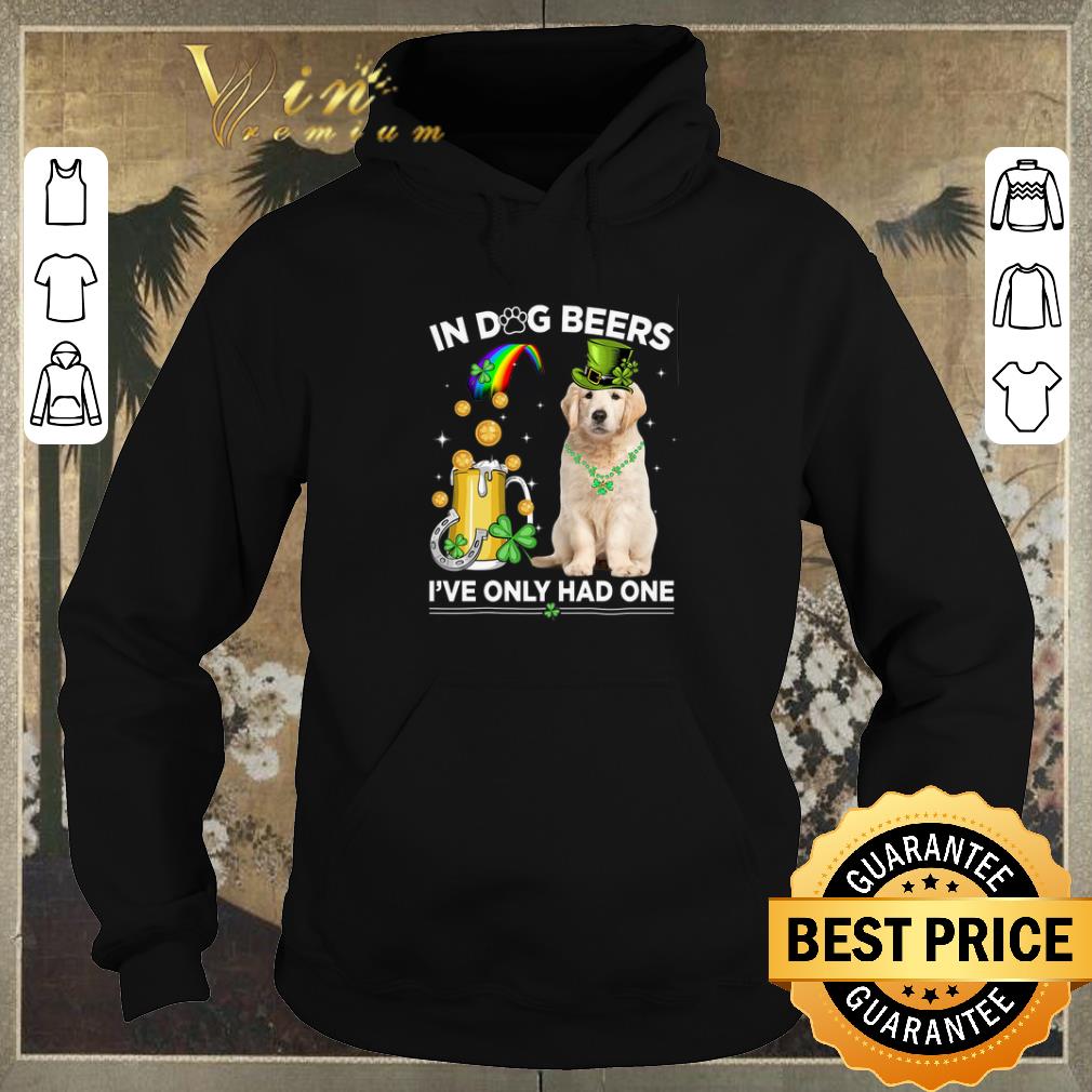 Top Golden Retriever in dog beers i've only had one St Patrick's day shirt sweater Top Golden Retriever in dog beers i ve only had one St Patrick s day shirt sweater 4 - Top Golden Retriever in dog beers i've only had one St Patrick's day shirt sweater