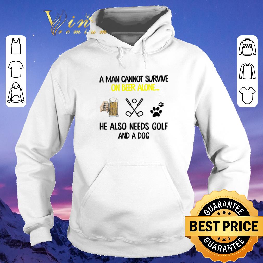 Awesome A man cannot survive on beer alone he also needs golf and a dog paw shirt sweater 4 - Awesome A man cannot survive on beer alone he also needs golf and a dog paw shirt sweater