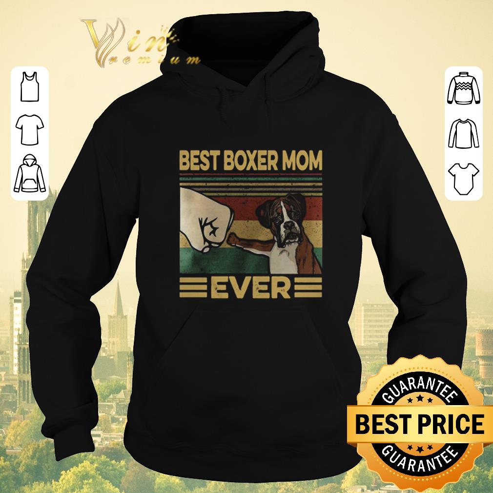 Awesome Best Boxer Mom Ever Vintage shirt sweater 4 - Awesome Best Boxer Mom Ever Vintage shirt sweater