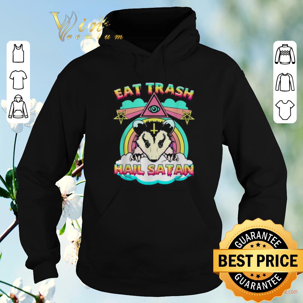 Awesome Eat trash hail satan Opossum shirt sweater 4 - Awesome Eat trash hail satan Opossum shirt sweater