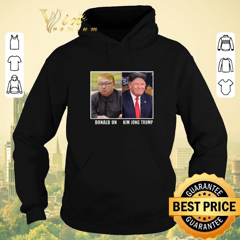 Awesome Kim Jong Trump And Donald Un shirt sweater 4 - Awesome Kim Jong Trump And Donald Un shirt sweater