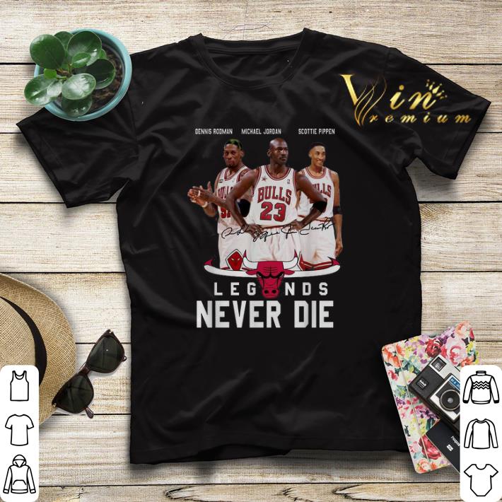 Chicago Bulls logo signatures legends never die shirt sweater 4 - Chicago Bulls logo signatures legends never die shirt sweater
