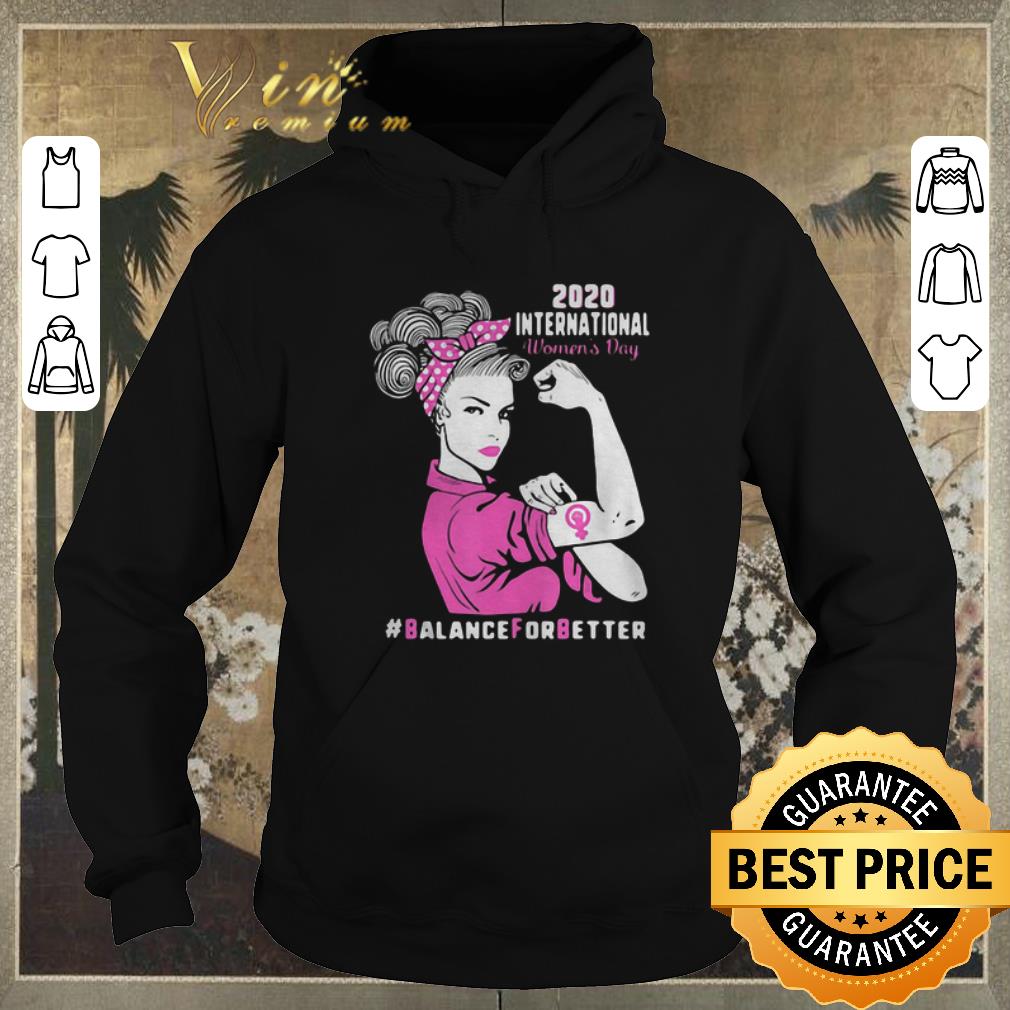 Funny 2020 International women s day balance for better shirt sweater 4 - Funny 2020 International women’s day #balance for better shirt sweater