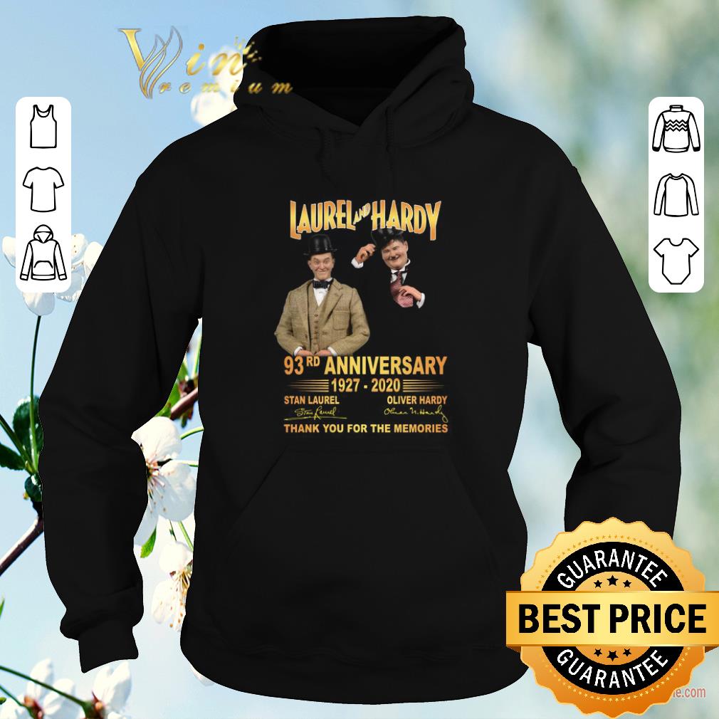 Funny 93rd anniversary Laurel and Hardy 1927 2020 signatures shirt sweater 4 - Funny 93rd anniversary Laurel and Hardy 1927 2020 signatures shirt sweater