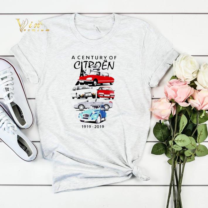 Hot A Century Of Citroën 1919 2019 shirt sweater 4 - Hot A Century Of Citroën 1919-2019 shirt sweater