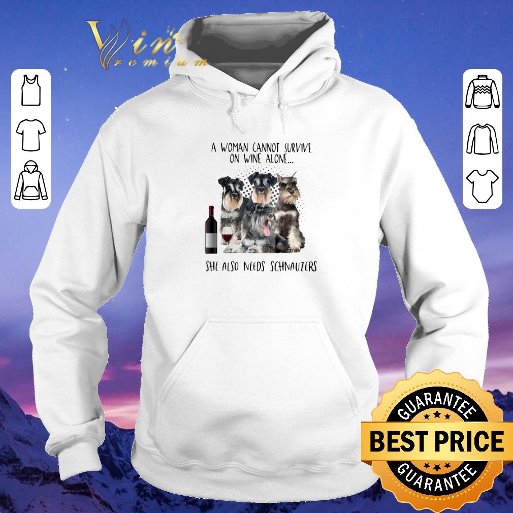 Hot A woman cannot survive on wine alone she also needs Schnauzers shirt sweater 4 - Hot A woman cannot survive on wine alone she also needs Schnauzers shirt sweater