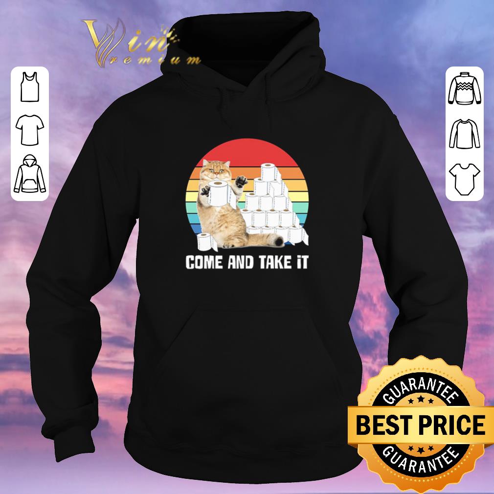 Hot Cat Come And Take It Toilet Paper Shortage vintage shirt sweater Hot Cat Come And Take It Toilet Paper Shortage vintage shirt sweater 4 - Hot Cat Come And Take It Toilet Paper Shortage vintage shirt sweater