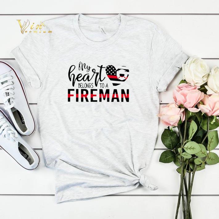 My heart belongs to a Fireman shirt sweater My heart belongs to a Fireman shirt sweater 4 - My heart belongs to a Fireman shirt sweater