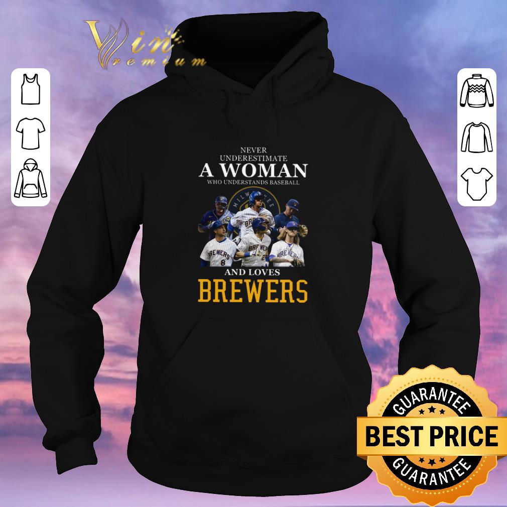 Official Never underestimate a woman who and love Milwaukee Brewers shirt sweater 4 - Official Never underestimate a woman who and love Milwaukee Brewers shirt sweater