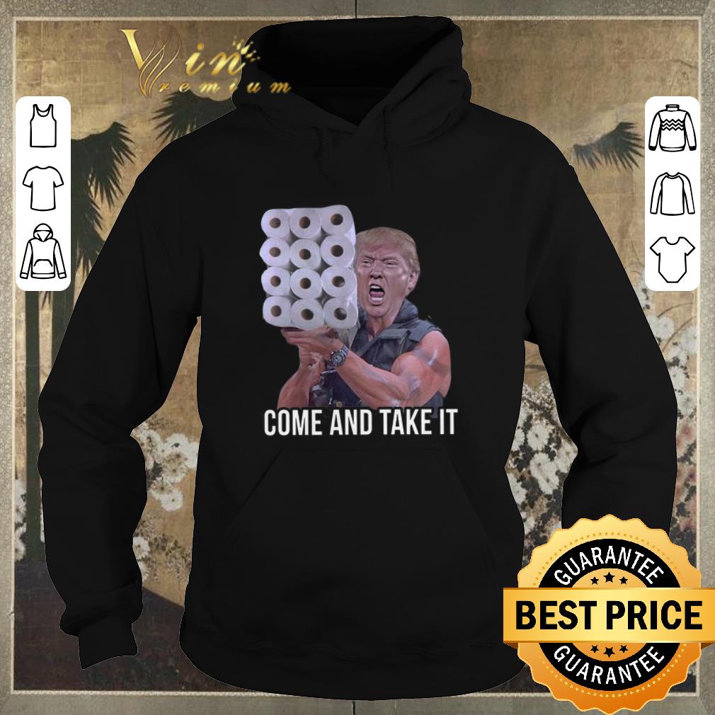 Original Trump Come And Take It Toilet Paper Commando shirt sweater Original Trump Come And Take It Toilet Paper Commando shirt sweater 4 - Original Trump Come And Take It Toilet Paper Commando shirt sweater