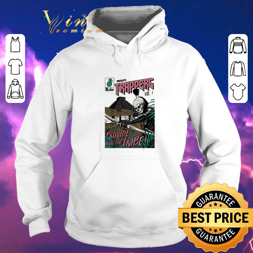 Premium Trappers vol provide for the tribe shirt sweater 4 - Premium Trappers vol provide for the tribe shirt sweater