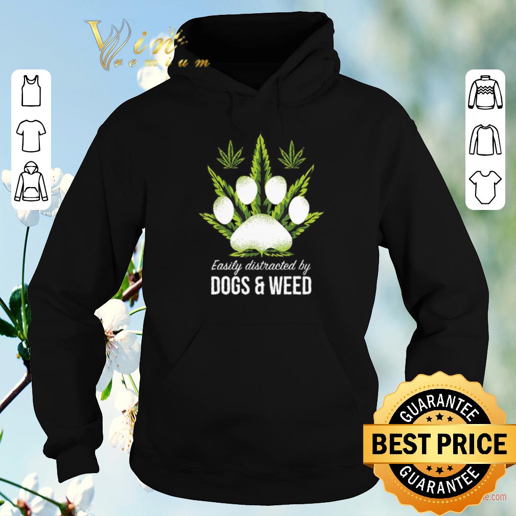 Pretty Paw Cannabis Easily distracted by dogs weed shirt sweater 4 - Pretty Paw Cannabis Easily distracted by dogs & weed shirt sweater