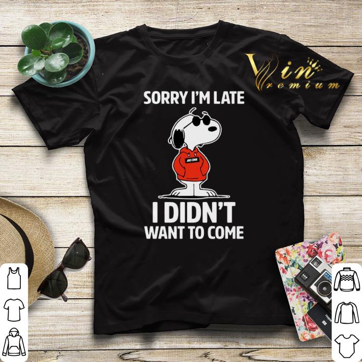 Snoopy Sorry I m Late I Didn t Want To Come shirt sweater 4 - Snoopy Sorry I’m Late I Didn’t Want To Come shirt sweater