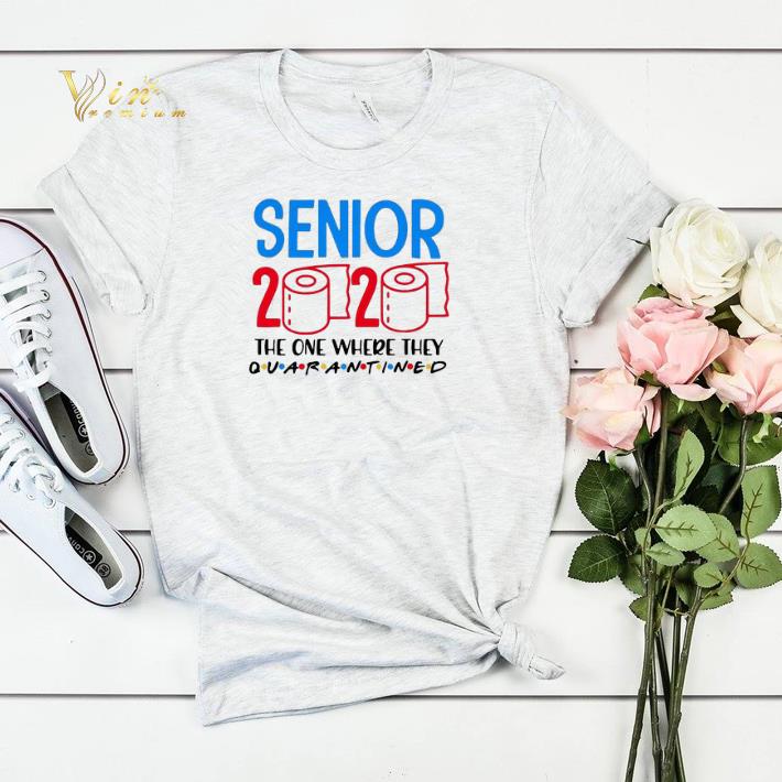 Toilet paper senior 2020 the one where they quarantined Covid-19 shirt sweater Toilet paper senior 2020 the one where they quarantined Covid 19 shirt sweater 4 1 - Toilet paper senior 2020 the one where they quarantined Covid-19 shirt sweater
