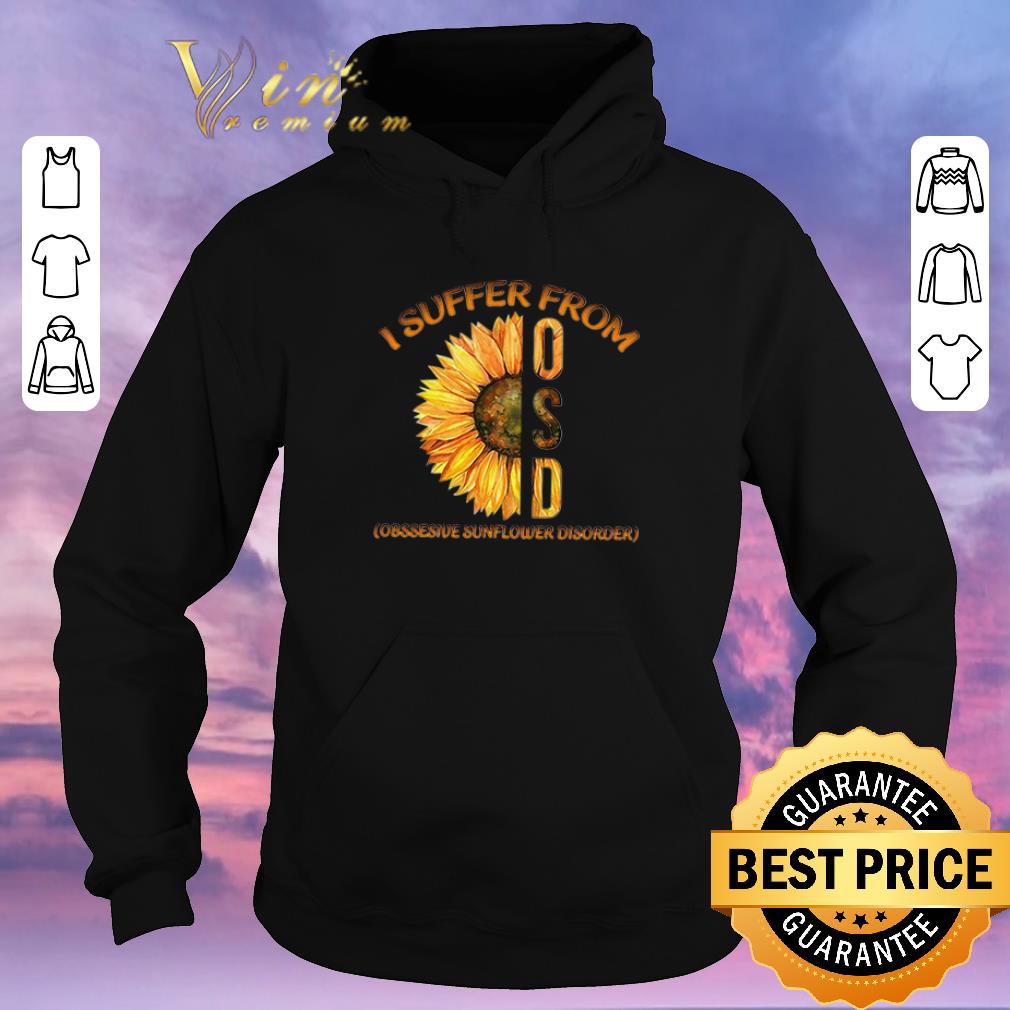 Top I suffer from obsessive sunflower disorder shirt sweater Top I suffer from obsessive sunflower disorder shirt sweater 4 - Top I suffer from obsessive sunflower disorder shirt sweater