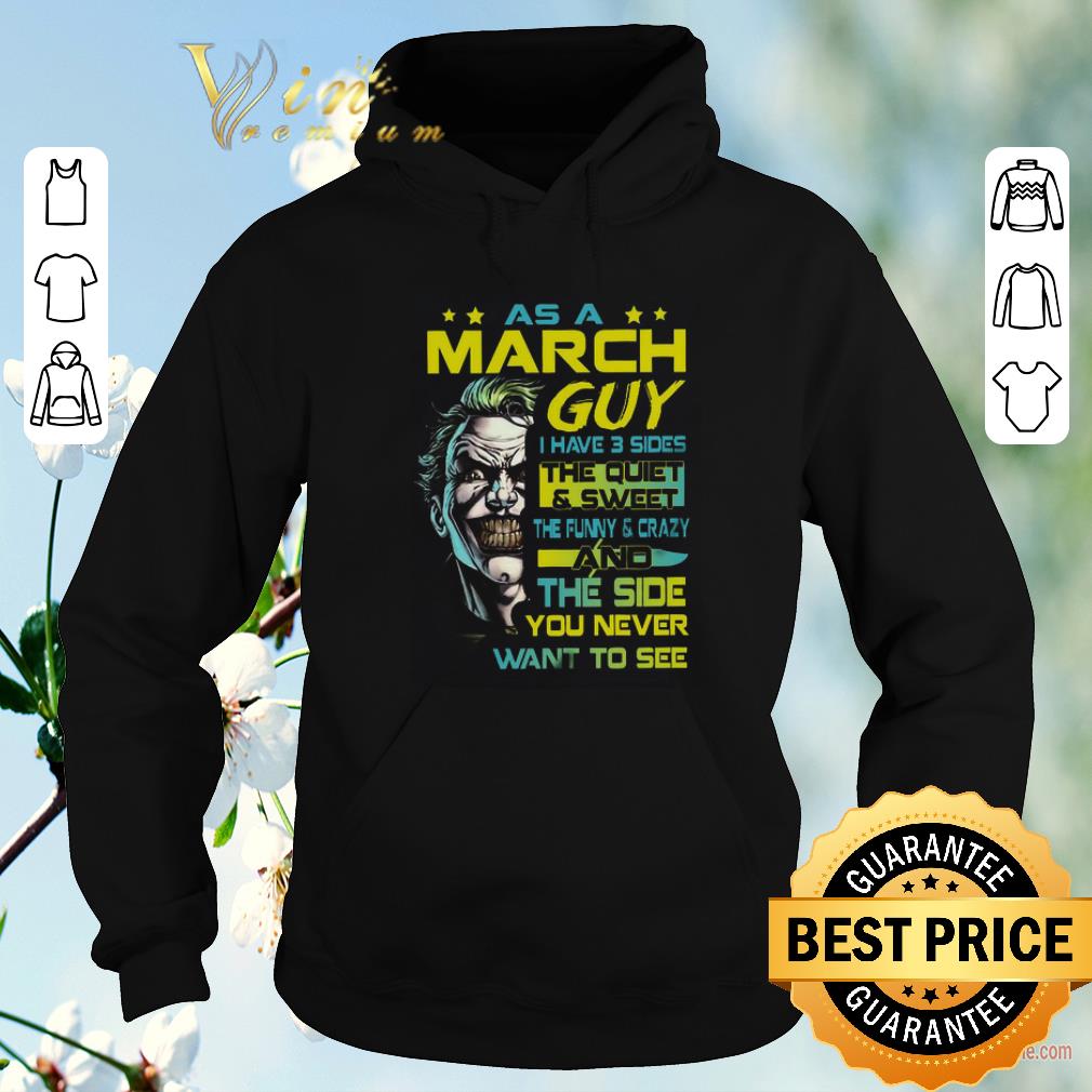 Top Joker As An May Guy I Have 3 Sides The Quiet & Sweet The Funny shirt sweater Top Joker As An May Guy I Have 3 Sides The Quiet Sweet The Funny shirt sweater 4 - Top Joker As An May Guy I Have 3 Sides The Quiet & Sweet The Funny shirt sweater
