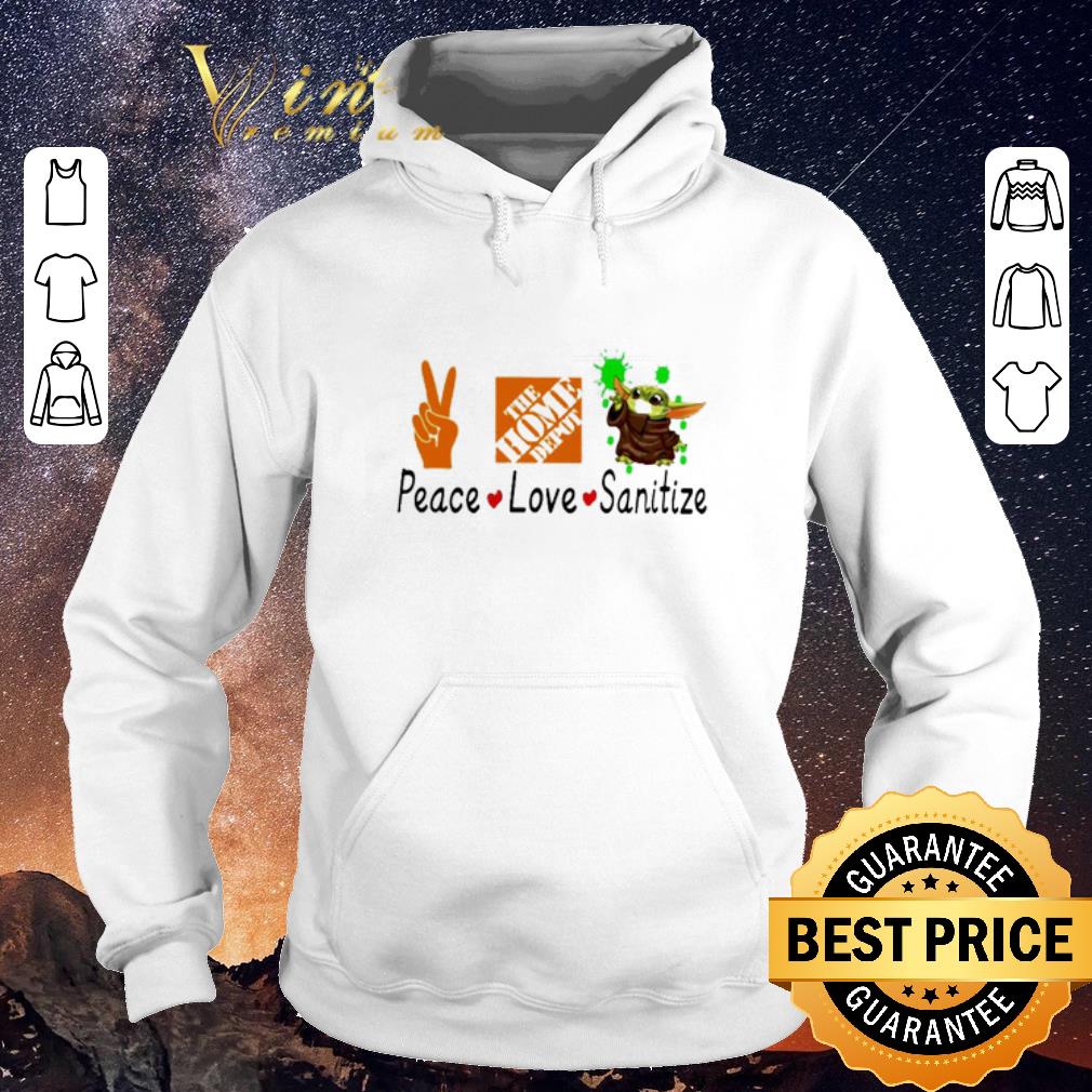 Top Peace love Sanitize The home depot Baby Yoda Coronavirus shirt sweater Top Peace love Sanitize The home depot Baby Yoda Coronavirus shirt sweater 4 - Top Peace love Sanitize The home depot Baby Yoda Coronavirus shirt sweater