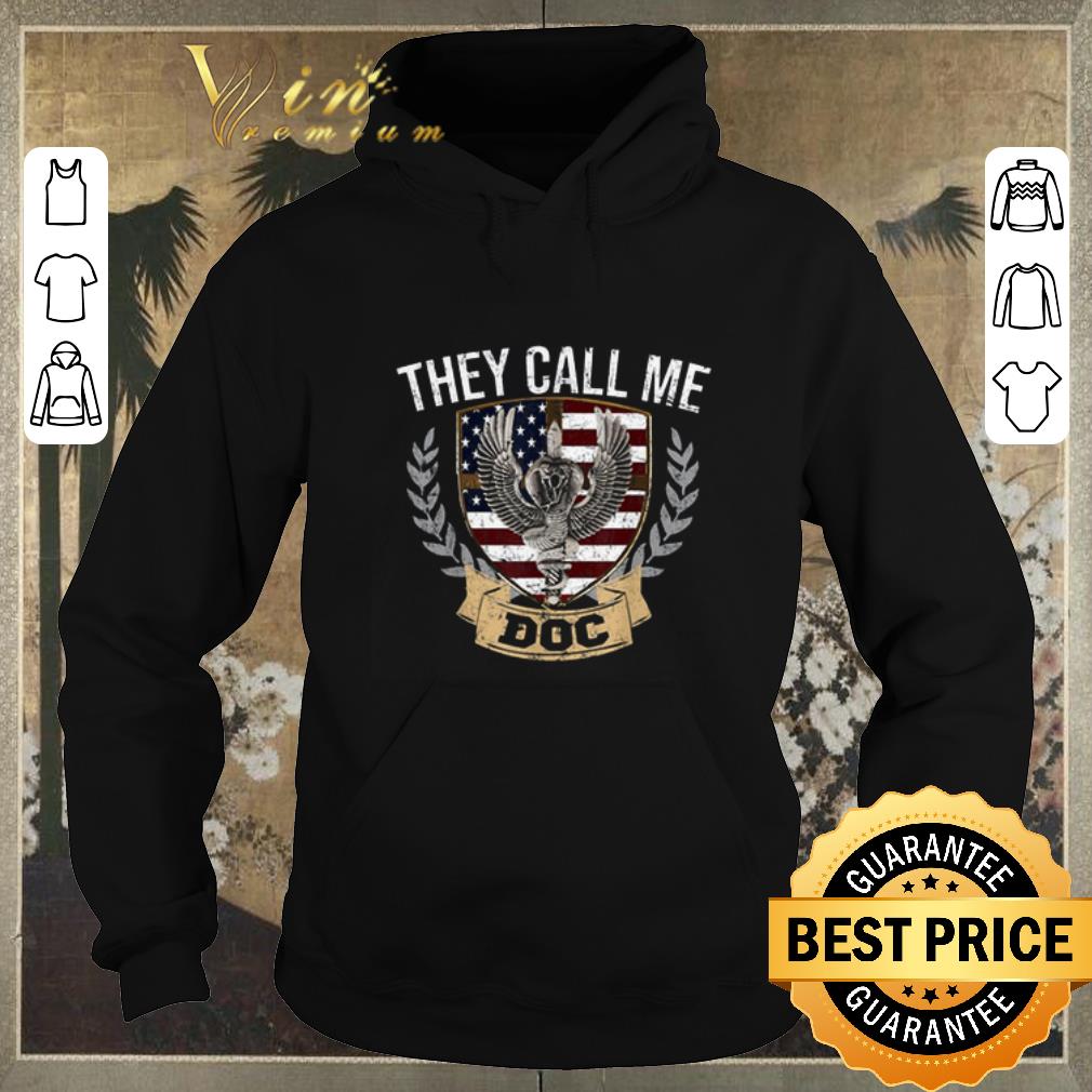Top They Call Me DOC Combat Medic U S Veteran shirt sweater 4 - Top They Call Me DOC Combat Medic U.S Veteran shirt sweater