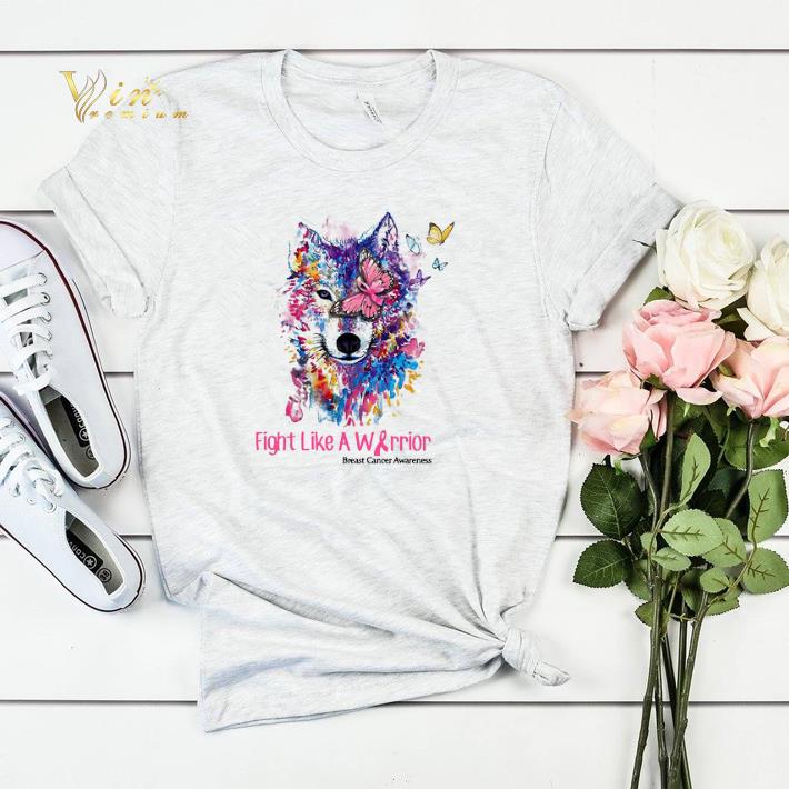 Wolf Fight Like A Warrior Breast Cancer Awareness shirt sweater 4 - Wolf Fight Like A Warrior Breast Cancer Awareness shirt sweater