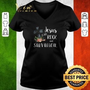 Top Flower Jesus is my rock and salvation shirt 2