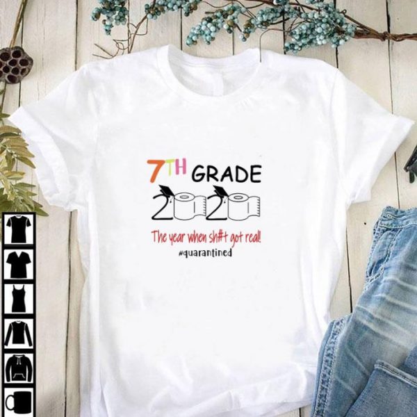 Pretty Toilet Paper 7th grade 2020 the year when shit got real Covid-19 shirt