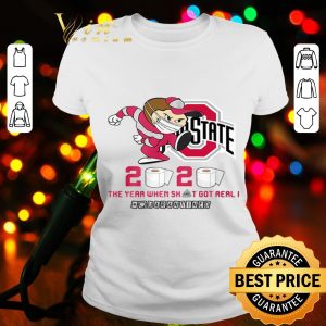 Ohio State Buckeyes 2020 the year when shit got real quarantined Coronavirus shirt