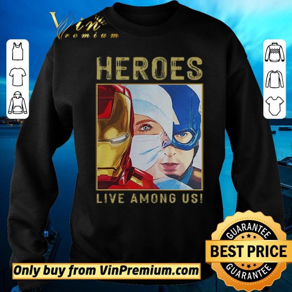 Original Nurse Heroes Live among US shirt sweater