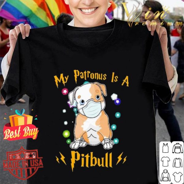 My patronus is a Pitbull mask Coronavirus shirt