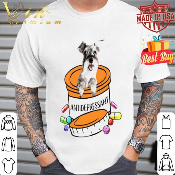 Schnauzer Antidepressant shirt