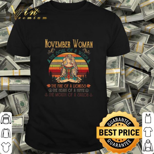 Yoga peace november woman the soul of witch the fire of a lioness vintage shirt