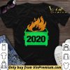 2020 Dumpster Fire shirt sweater