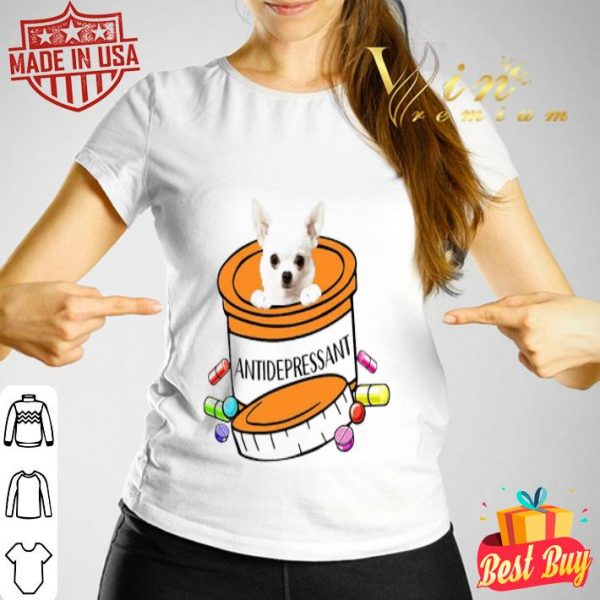 White Chihuahua Antidepressant shirt