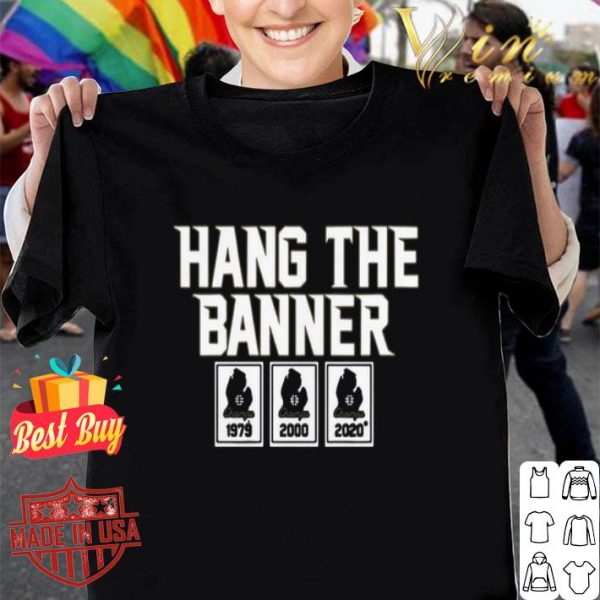 East Lansing Hang the Banner 1979 2000 2020 shirt