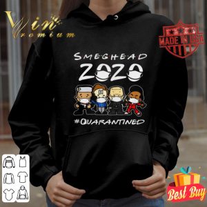 Smeghead 2020 #quarantined Coronavirus shirt