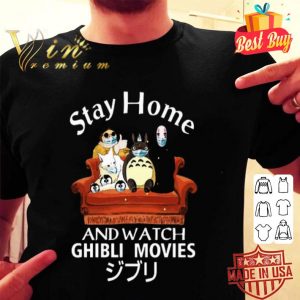 Totoro and Friends Stay home and watch Ghibli Movies shirt