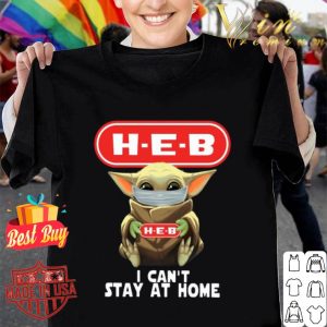 Baby Yoda mask H-E-B I can’t stay at home Covid-19 shirt