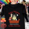 Totoro stay home and watch Ghibli movies shirt