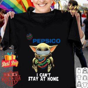 Baby Yoda mask Pepsico I can't stay at home Coronavirus shirt