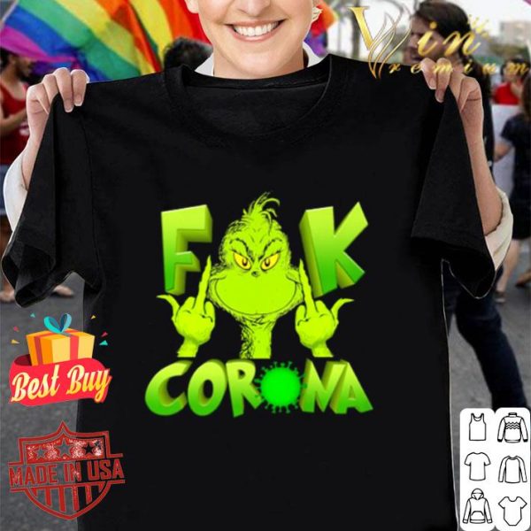 Grinch fuck Coronavirus shirt