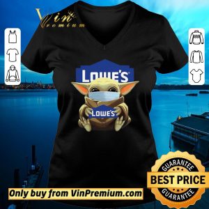 Top Baby Yoda Mask Hug Lowe’s logo shirt sweater 1