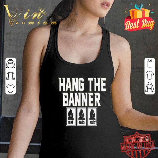 East Lansing Hang the Banner 1979 2000 2020 shirt