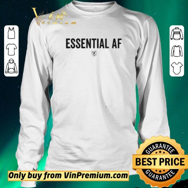 Original Essential Af shirt sweater