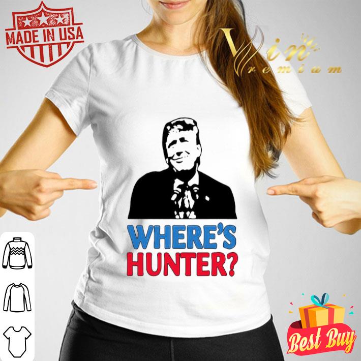 Donald Trump Where’s Hunter shirt, hoodie, sweater, longsleeve t-shirt